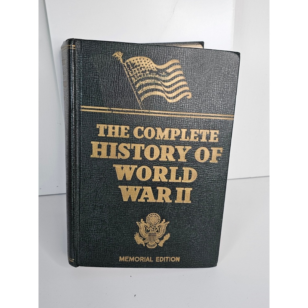 1949 The Complete History of World War II Memorial Edition Francis T Miller Book